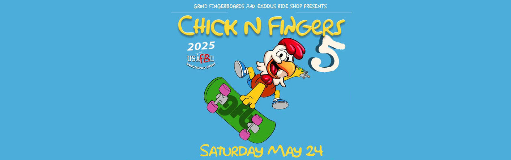 Chick N Fingers Fingerboard Jam
